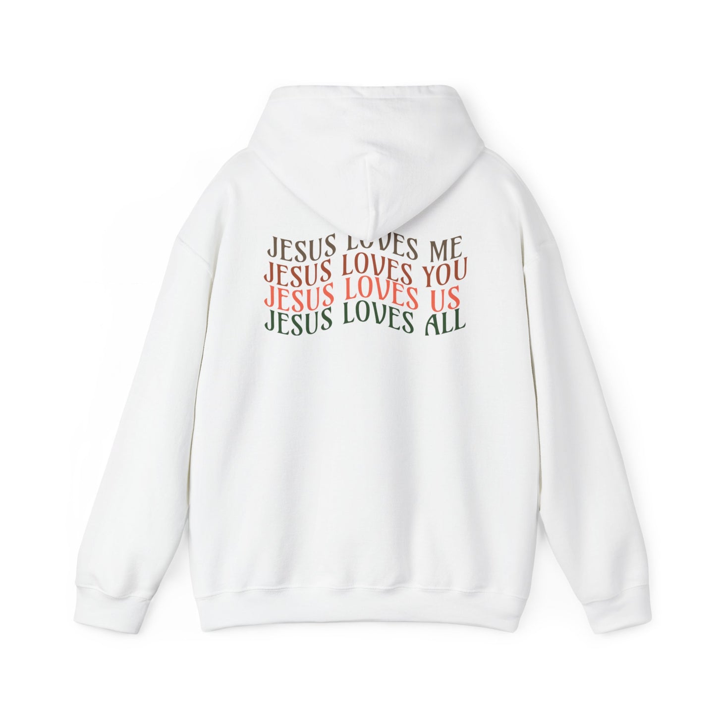 Jesus Loves All Hoodie- John 3:16