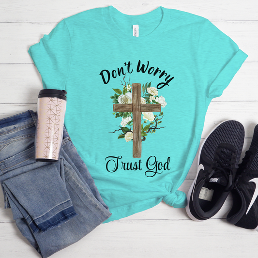 Don't Worry- Matthew 6:34