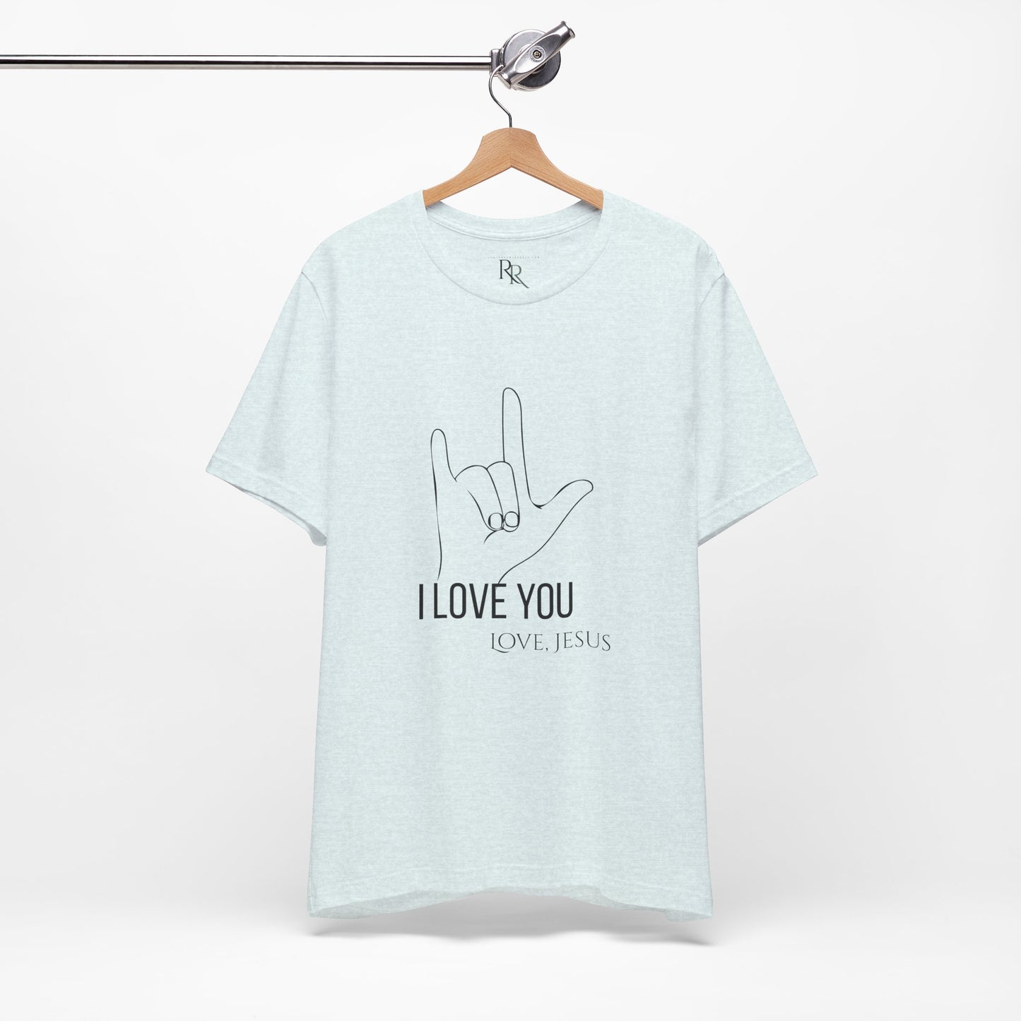 I Love You (Love, Jesus) T-Shirt — ASL Hand Sign Christian Tee-John 15:12