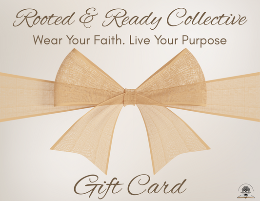 Rooted & Ready Co. Digital Gift Card
